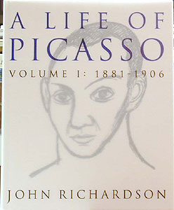 * A life of Picasso Vol.1 : 1881-1906 by John Richardson