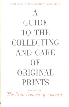  A Guide to Collecting of Original Prints by Zigrosser