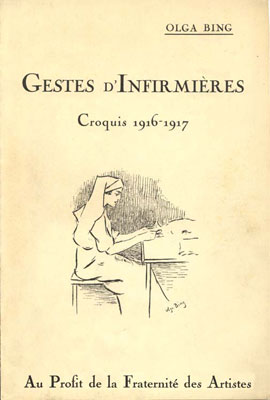 Gestes d'Infirmières  - suite de 25 croquis 1916-1917