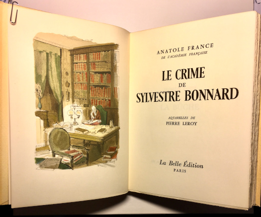 Anatole France. Le crime de Sylvestre Bonnard.