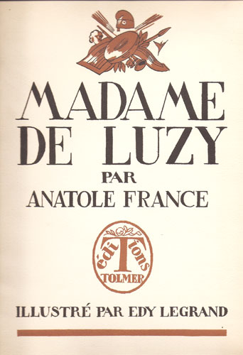 Anatole France. Madame de Luzy.