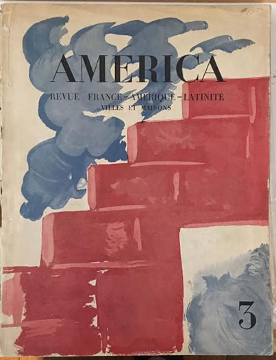 America. Revue France-Amerique-Latinité - ÉTÉ 1946- Villes et Maisons