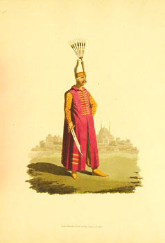 * Officer of Janizaries . Plate 10 - Military Costume of Turkey