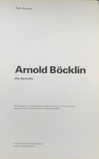 * Rolf Andree- Arnold Bocklin - Die Gemalde - Catalogue of the Paintings.