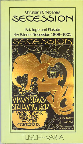  Secession - Kataloge und Plakate by Nebehay