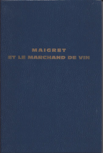Maigret et le Marchand de vin by Georges Simenon
