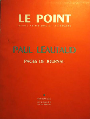 Le Point: Paul Léautaud Pages de Journal XLIV