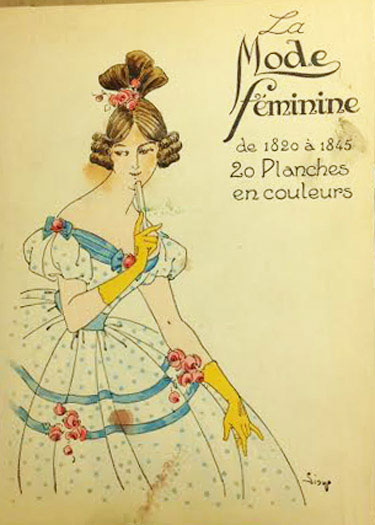 La Mode Féminine de 1795 à 1900 -Set of 80 pochoirs