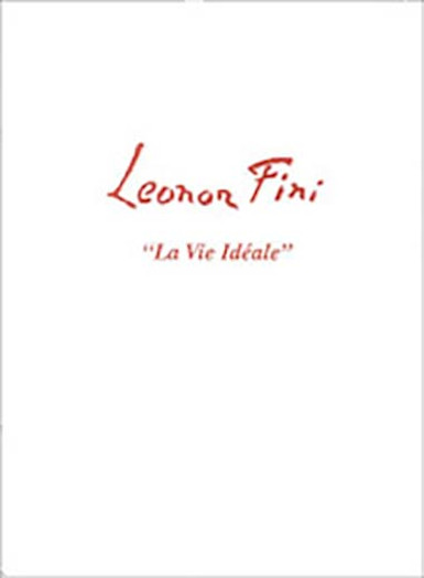 Leonor Fini - La Vie Idéale by Neil Zukerman