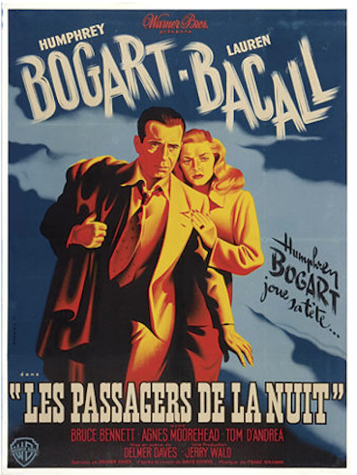 Humphrey Bogart - Lauren Bacall - Les Passagers de la Nuit